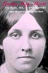 Louisa May Alcott on Race, Sex, and Slavery Louisa May Alcott on Race, Sex, and Slavery