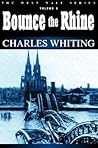 Bounce the Rhine (West Wall Series)