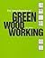 Encyclopedia of Green Woodworking by Raymond Tabor