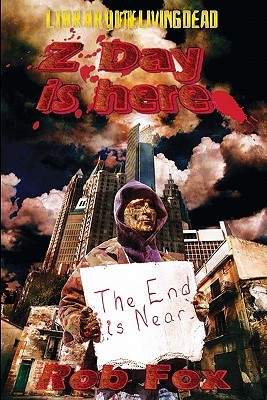 Z Day Is Here (Paperback)