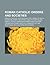 Roman Catholic Orders and Societies: Knights Templar, Sovereign Military Order of Malta, Dominican Order, Celestines, Knights Hospitaller