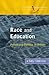 Race and Education: Policy and Politics in Britain (Introducing Social Policy)