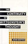 The Continuity of Wittgenstein's Thought