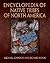 Encyclopedia of Native Tribes of North America by Michael G. Johnson