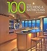 100 Great Kitchens & Bathrooms by Architects