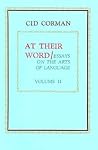At Their Word: Essays on the Arts of Language, Vol. 2 At Their Word: Essays on the Arts of Language, Vol. 2