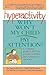 Hyperactivity, Why won't my...