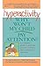 Hyperactivity, Why won't my Child Pay Attention? by Sam Goldstein