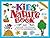 The Kids' Nature Book by Susan Milord