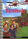 Daredevils (Cascade Mountain Railroad Mysteries, 2)