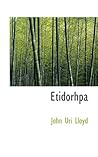 Etidorhpa