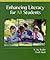Enhancing Literacy for All Students