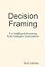 Decision Framing by Bud Labitan