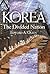 Korea, the Divided Nation (Praeger Security International)