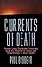 Currents of Death