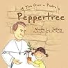 If You Give a Padre a Peppertree