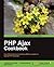 PHP Ajax Cookbook