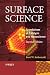Surface Science: Foundation...