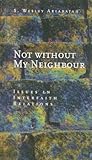 Not Without My Neighbour: Issues in Interfaith Relations (Risk Book Series)