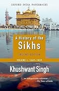 A History of the Sikhs: Volume 1: 1469-1839