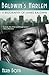 Baldwin's Harlem: A Biography of James Baldwin