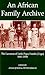 An African Family Archive: The Lawsons of Little Popo/Aneho, Togo 1841-1938