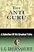 The Anti Guru: A Selection ...
