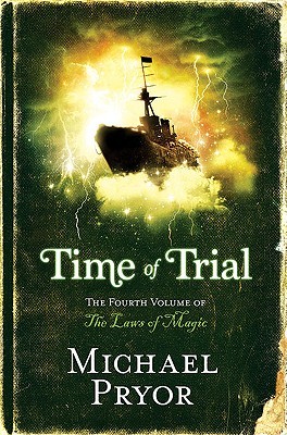 Time of Trial (The Laws of Magic, #4)