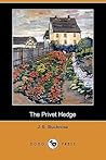The Privet Hedge The Privet Hedge