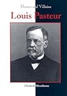 Louis Pasteur (Heroes and Villains)