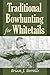 Traditional Bowhunting for Whitetails
