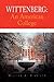 Wittenberg: An American College