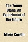 The Young Diana; ...