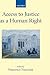 Access to Justice as a Human Right (Collected Courses of the Academy of European Law)