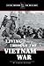 Living through the Vietnam War (Living Through the Cold War)