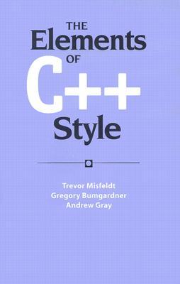 The Elements of C++ Style (Sigs Reference Library)
