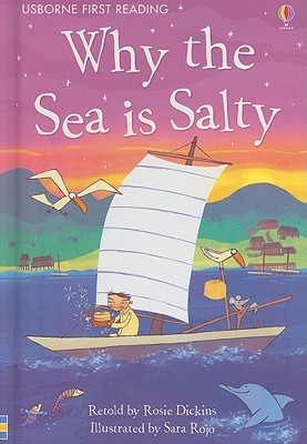 Why the Sea Is Salty (Usborne First Reading Level 4)