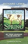 Magic Spring by Richard Lewis