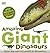 Amazing Giant Dinosaurs by Marie Greenwood