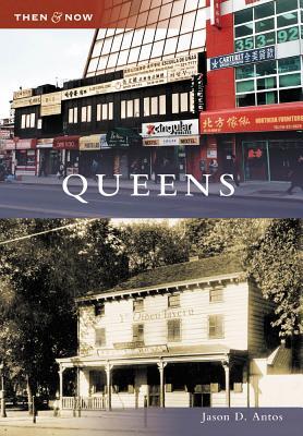 Queens, New York (Then and Now)