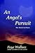 An Angel's Pursuit: The Shattered Peace