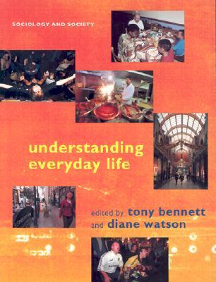 Understanding Everyday Life (Paperback)