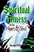 Spiritual Fitness for the Heart and Soul by Bernard  Williams