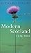 Modern Scotland 1914 - 2000 by Richard J. Finlay