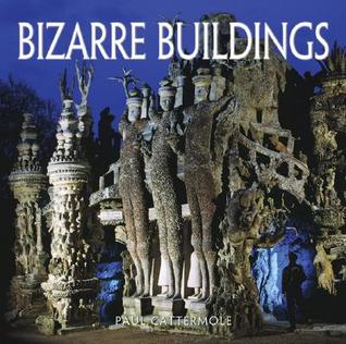 Bizarre Buildings (Hardcover)
