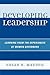 Developing Leadership by Susan R. Madsen