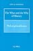 The What and the Why of History by Goldstein