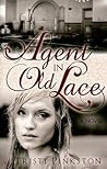 Agent in Old Lace by Tristi Pinkston