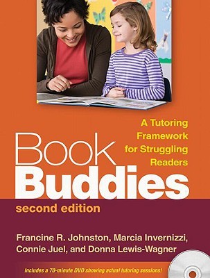 Book Buddies: A Tutoring Framework for Struggling Readers (Paperback)