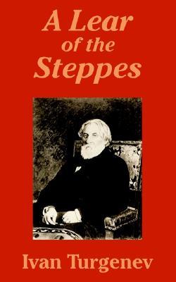 A Lear of the Steppes (Paperback)